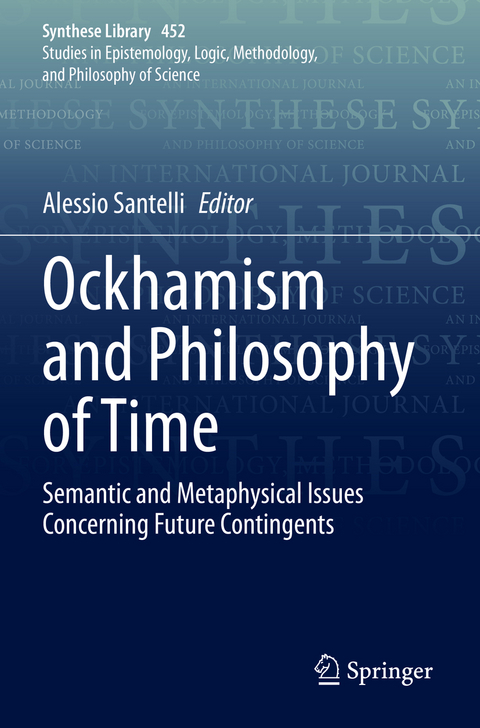 Ockhamism and Philosophy of Time - 