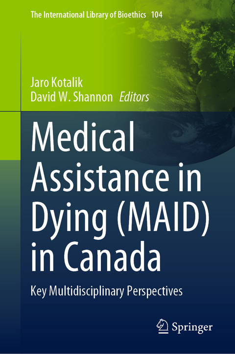 Medical Assistance in Dying (MAID) in Canada - 