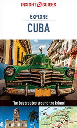 Insight Guides Explore Cuba (Travel Guide eBook) -  Insight Guides