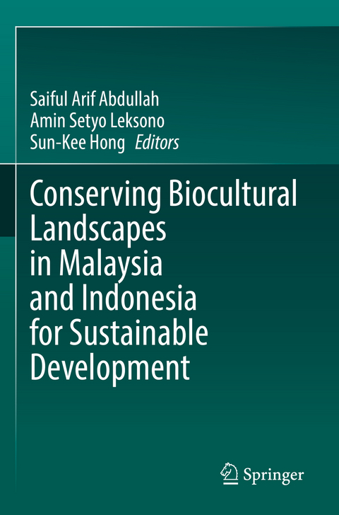 Conserving Biocultural Landscapes in Malaysia and Indonesia for Sustainable Development - 