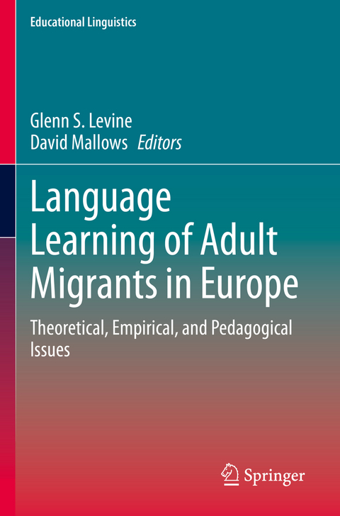 Language Learning of Adult Migrants in Europe - 