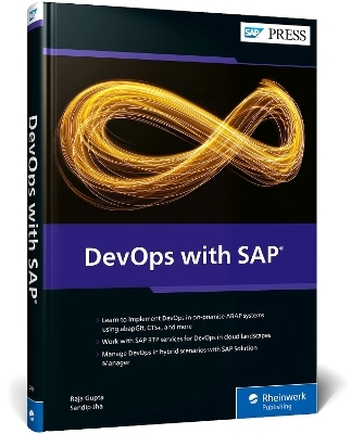 DevOps with SAP - Raja Gupta, Sandip Jha