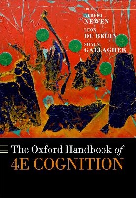 The Oxford Handbook of 4E Cognition - 