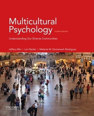 Multicultural Psychology -  Mio,  Barker,  Domenech Rodriguez