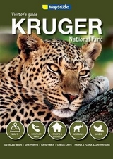 Visitor’s guide Kruger National Park - MapStudio, MapStudio