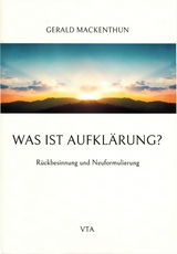 Was ist Aufklärung? - Gerald Mackenthun