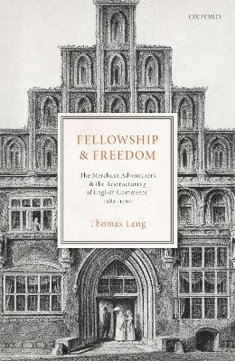 Fellowship and Freedom - Thomas Leng