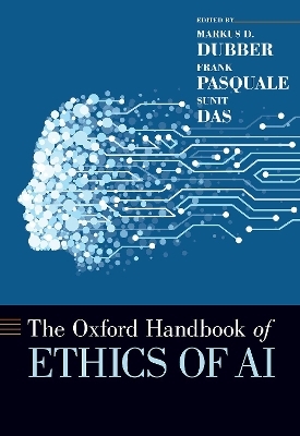 The Oxford Handbook of Ethics of AI - 