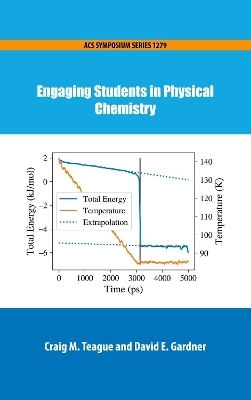Engaging Students in Physical Chemistry - 