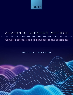 Analytic Element Method - DAVID R. STEWARD