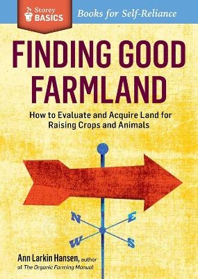 Finding Good Farmland - Ann Larkin Hansen