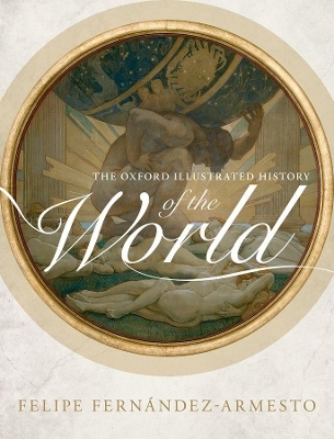 The Oxford Illustrated History of the World - 