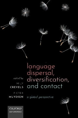 Language Dispersal, Diversification, and Contact - 