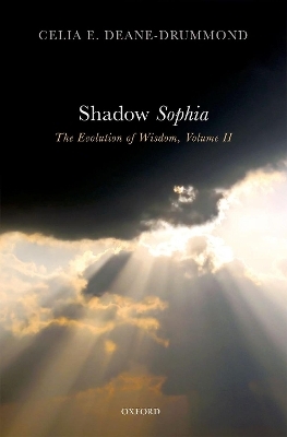 Shadow Sophia - Celia E. Deane-Drummond