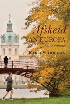 Afskeid van Europa - Karel Schoeman