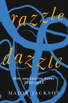 Razzle Dazzle - Major Jackson
