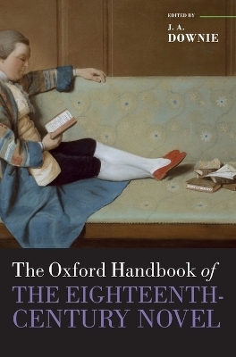 The Oxford Handbook of the Eighteenth-Century Novel - 