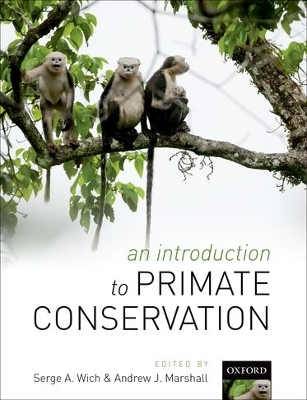 An Introduction to Primate Conservation - 