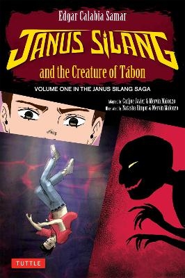 Janus Silang and the Creature of Tabon - Edgar Calabia Samar