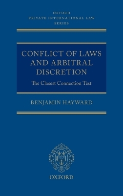 Conflict of Laws and Arbitral Discretion - Benjamin Hayward