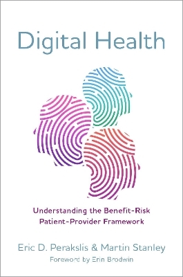 Digital Health - Eric D. Perakslis, Martin Stanley