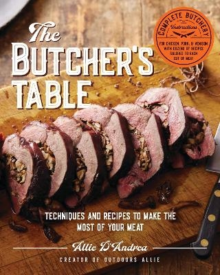 The Butcher's Table - Allie D'Andrea