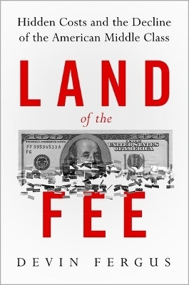 Land of the Fee - Devin Fergus