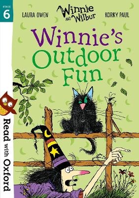 Read with Oxford: Stage 6: Winnie and Wilbur: Winnie's Outdoor Fun - Laura Owen