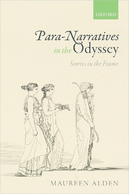 Para-Narratives in the Odyssey - Maureen Alden