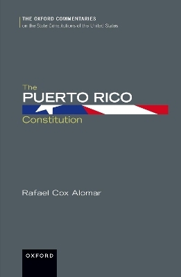 The Puerto Rico Constitution - Rafael Cox Alomar