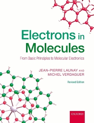 Electrons in Molecules - Jean-Pierre Launay, Michel Verdaguer