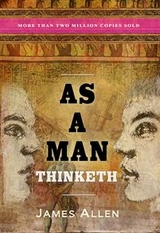 As a Man Thinketh - James Allen