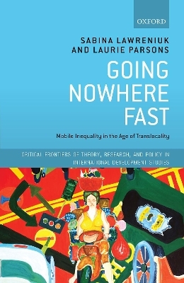 Going Nowhere Fast - Sabina Lawreniuk, Laurie Parsons