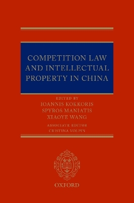 Competition Law and Intellectual Property in China - 