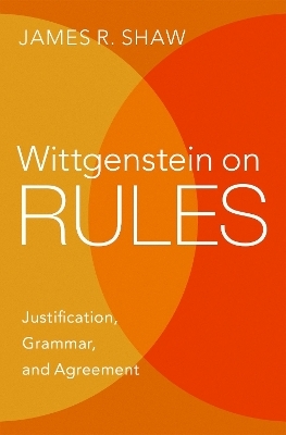 Wittgenstein on Rules - James R. Shaw