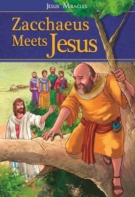 Zacchaeus Meets Jesus - Leyah Jensen