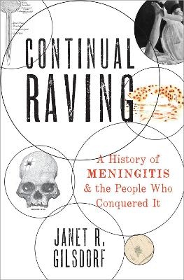 Continual Raving - Janet R. Gilsdorf