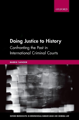 Doing Justice to History - Barrie Sander