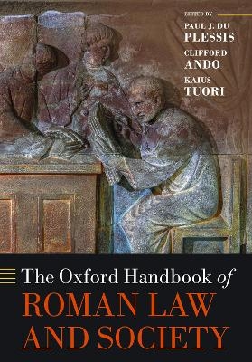 The Oxford Handbook of Roman Law and Society - 