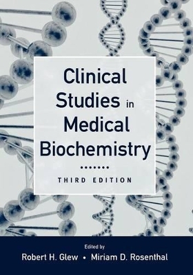 Clinical Studies in Medical Biochemistry - 