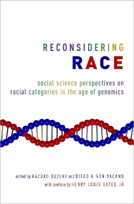 Reconsidering Race - 