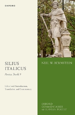 Silius Italicus: Punica, Book 9 - Neil W. Bernstein