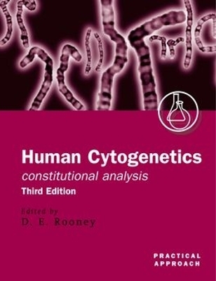 Human Cytogenetics: Constitutional Analysis - 