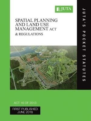 Spatial Planning and Land Use Management Act 16 of 2013 - 