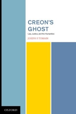 Creon's Ghost - Joseph Tomain