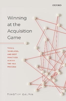 Winning at the Acquisition Game - Timothy Galpin