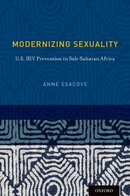Modernizing Sexuality - Anne Esacove