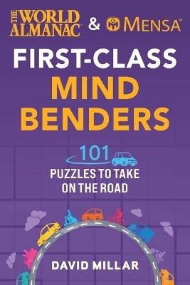 The World Almanac & Mensa First-Class Mind Benders - David Millar, American Mensa,  World Almanac