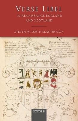 Verse Libel in Renaissance England and Scotland - Steven W. May, Alan Bryson