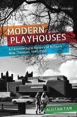 Modern Playhouses - Alistair Fair